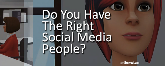 Do you have the right social media people